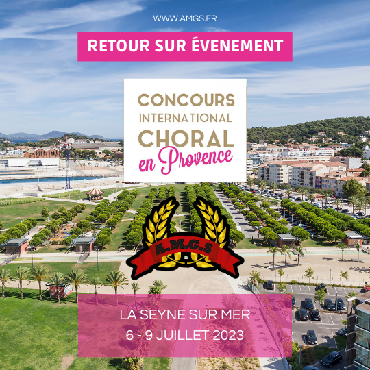 Retour sur le Concours International Choral en Provence à la Seyne-sur-Mer 2023 